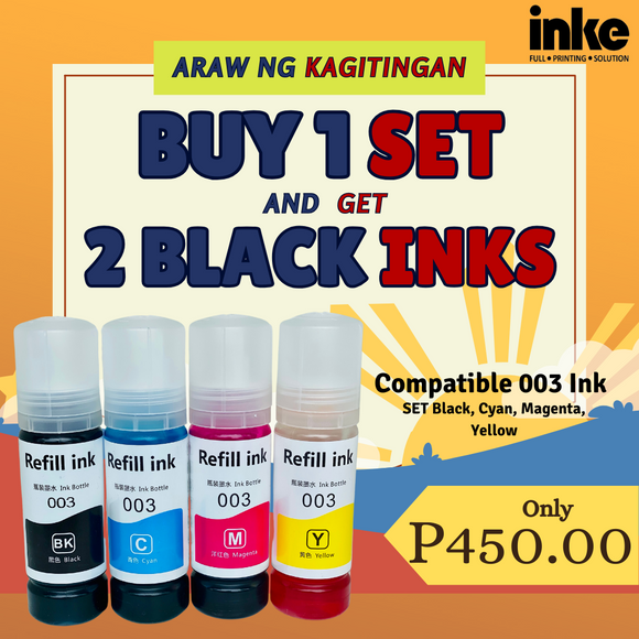 BUY 1 SET AND GET 2 BLACK COMPATIBLE 003 INKS FOR ARAW NG KAGITINGAN PROMO!